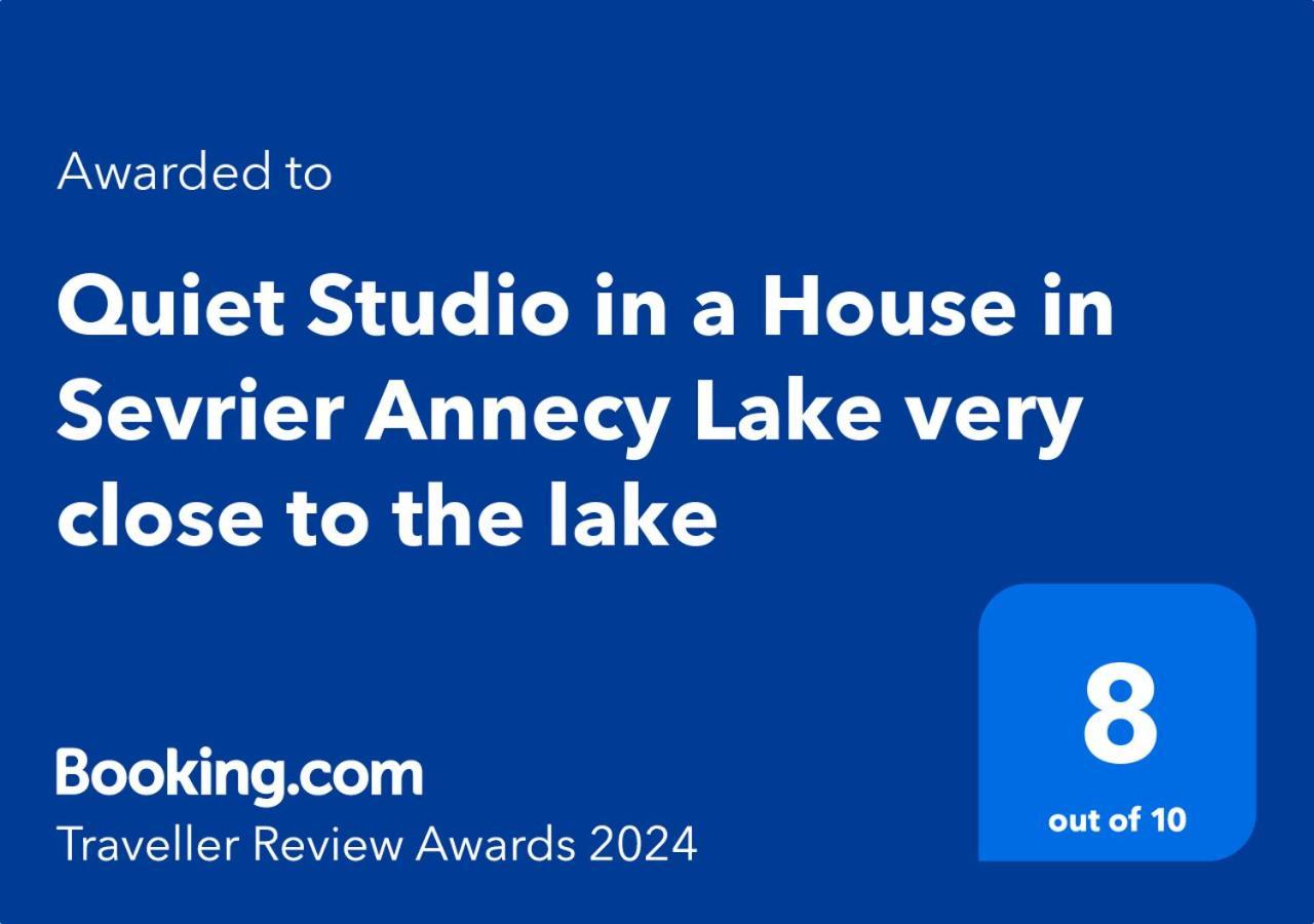 Quiet Studio In A House In Sevrier Annecy Lake Very Close To The Lake Exterior photo